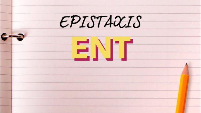 EPISTAXIS |  BLEEDING FROM NOSE | ENT