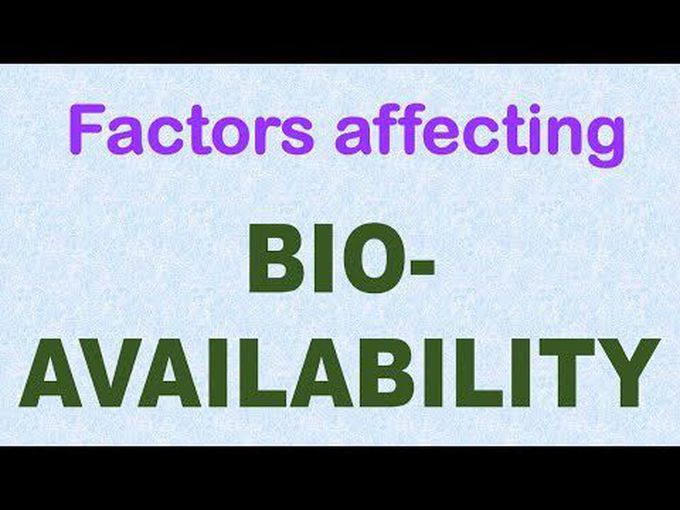 Factors affecting bioavailability