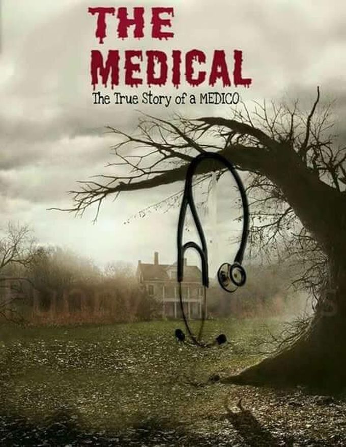THE TRUE STORY OF EVERY MEDICOS