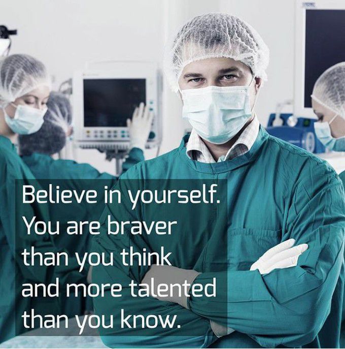Be a bravest doctor..