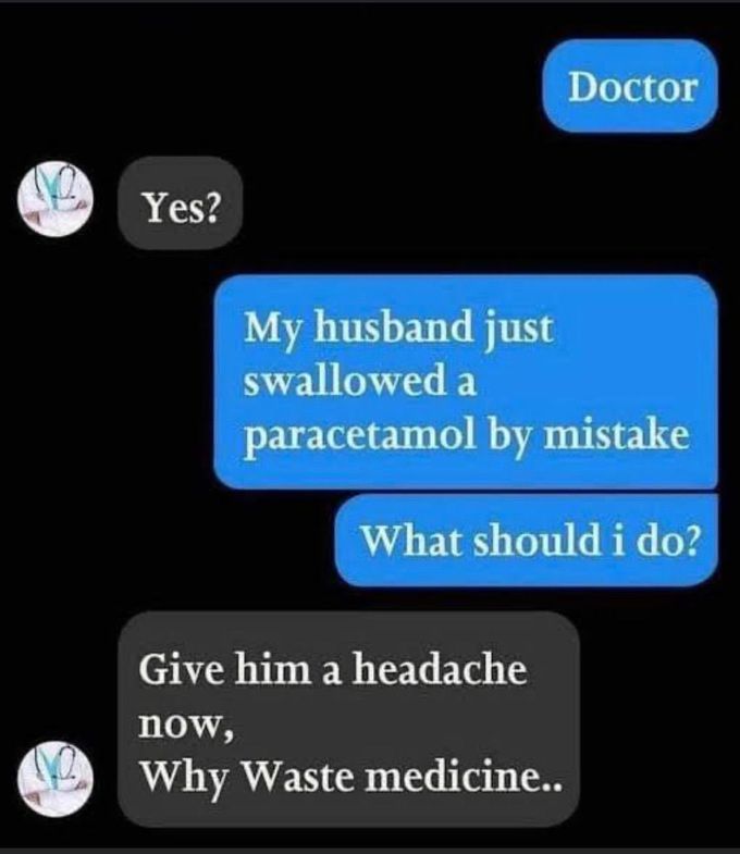 Dude, If you want to have a headache, just take a paracetamol