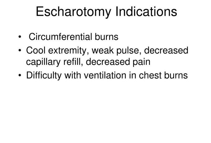 Indications for Escharotomy