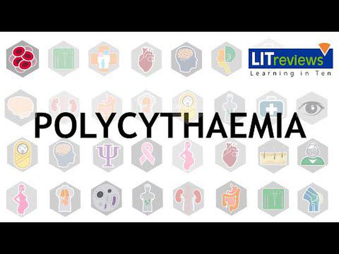 Polycythemia and its types