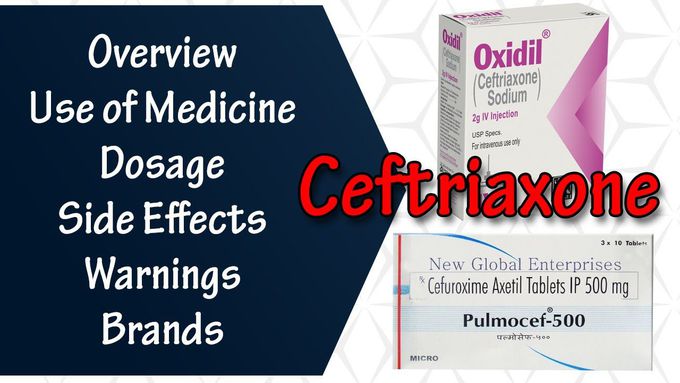 Ceftriaxone | Overview | Use of Medicine | Dosage | Side Effects | Warnings --- AI Medical School