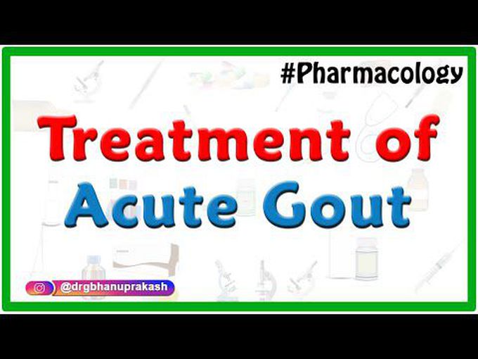 Treatment of Acute Gout