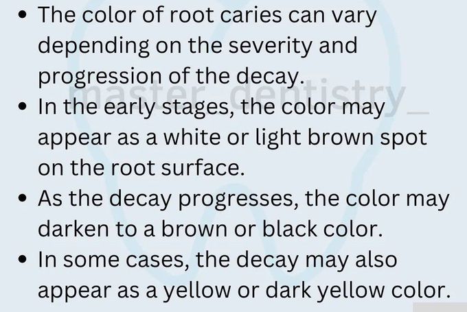 Root Caries- Color