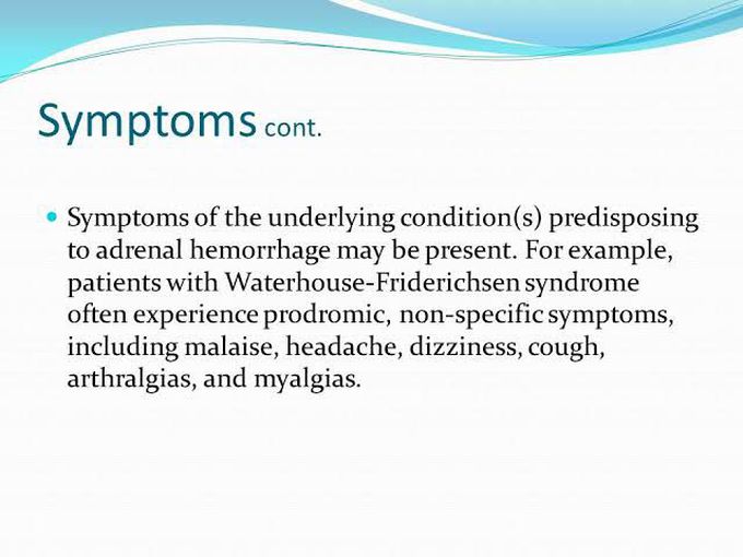 These are the symptoms of Waterhouse friderichsen syndrome