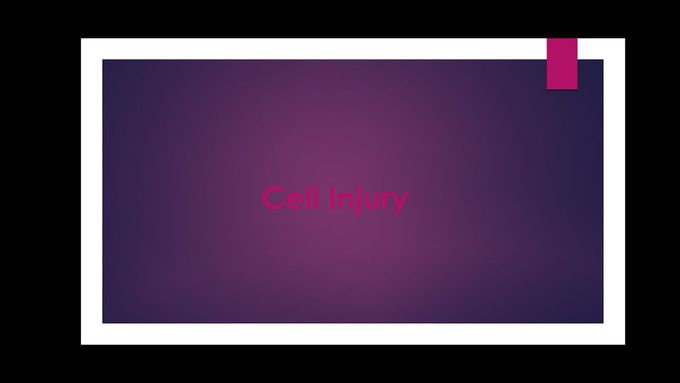 Cell Injury