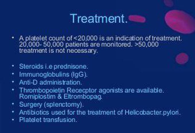 Treatment of  Idiopathic thrombocytopenia purpura