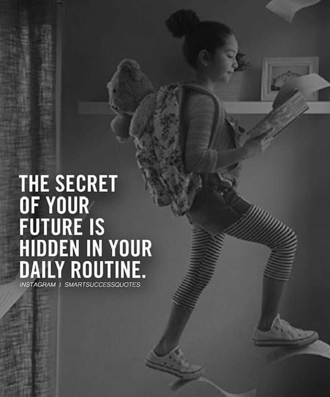 The secret of your future hidden in your daily routine.👌🏻