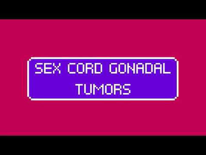 Sex Cord Tumors