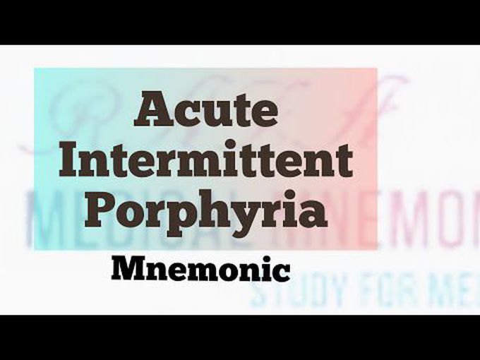 Acute intermittent porphyria