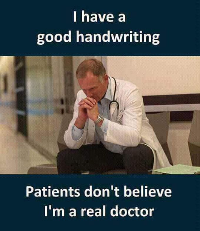 My hand writing is bad and what's yours doc.