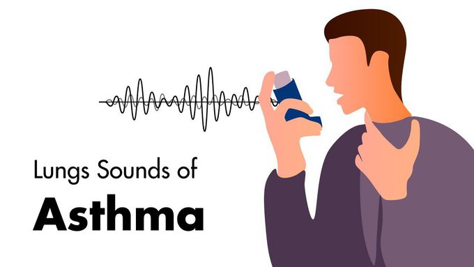 Sounds of Asthma - Wheezing Lung Sounds