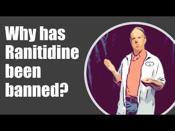 Why did ranitidine get banned