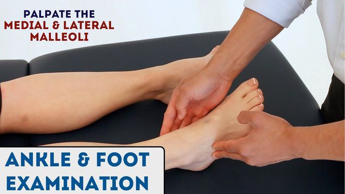 Examination of Ankle and Foot