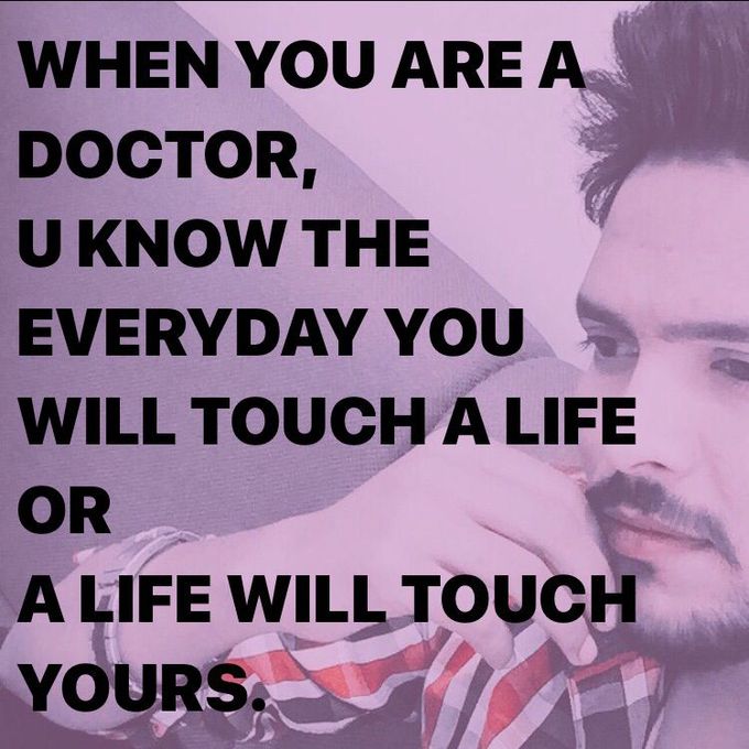 I am a doctor ...