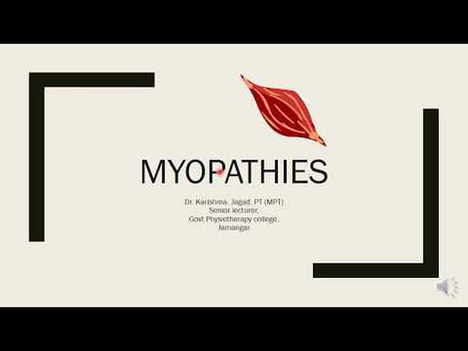 A detailed description of Myopathies -pathology