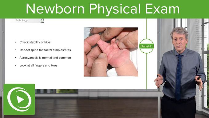 Newborn Physical Exam | Lecturio