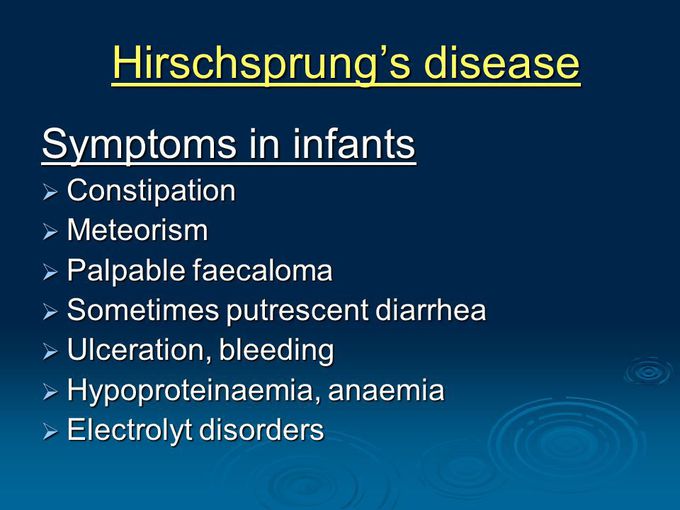 Symptoms of Hirschsprung's disease