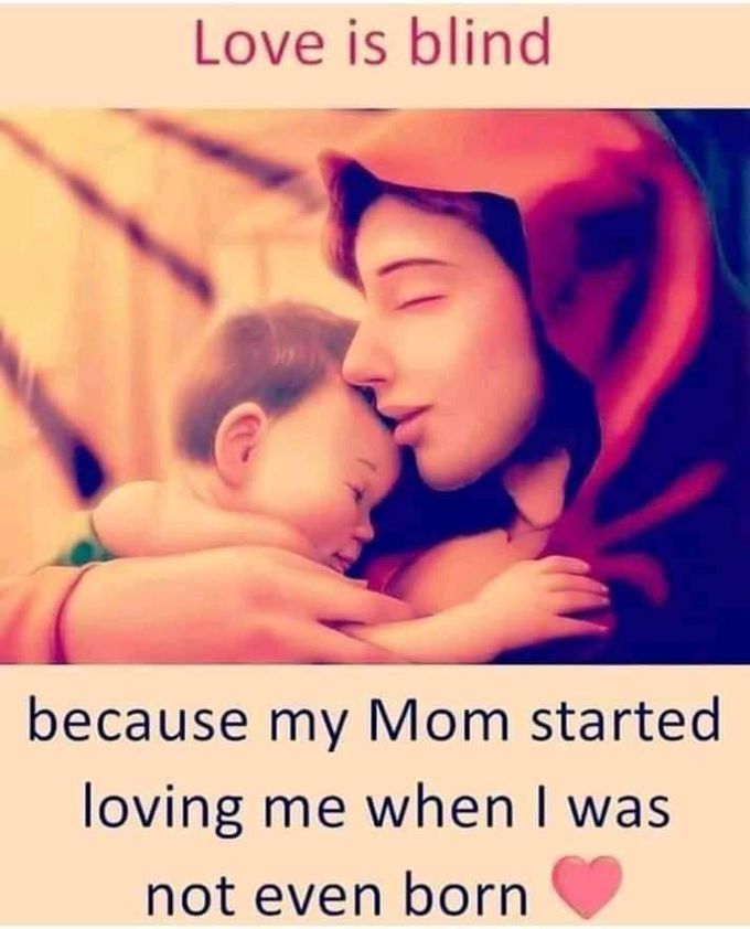 Yes Only Mom's Love Is Blind ...The Rest Is Scam...
