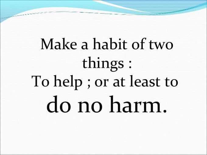 Never harm