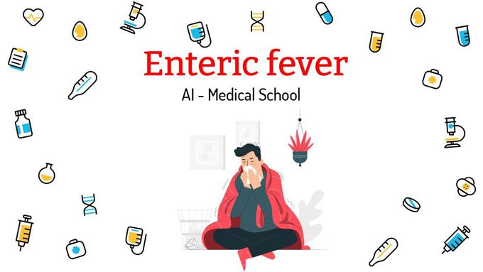 Enteric fever | Typhoid fever | Paratyphoid fever | Clinical features | Investigations | Treatment