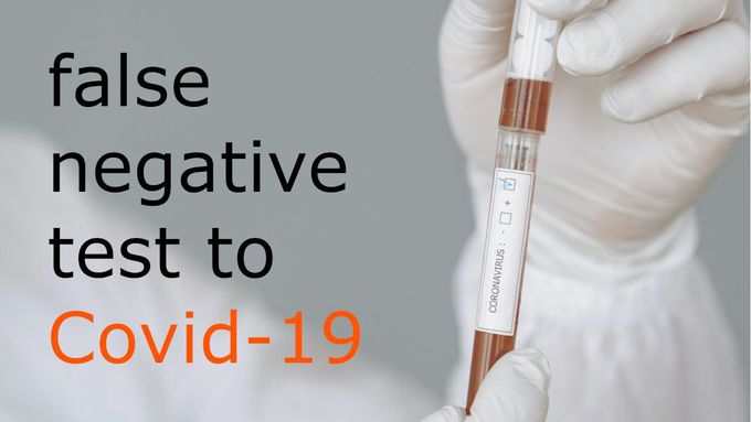 Testing a False Negative to Covid-19