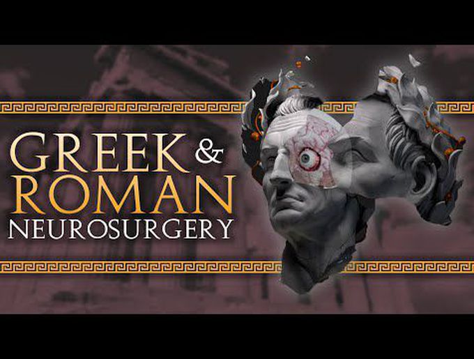 History of Neurosurgery: Greek and Roman Medical History