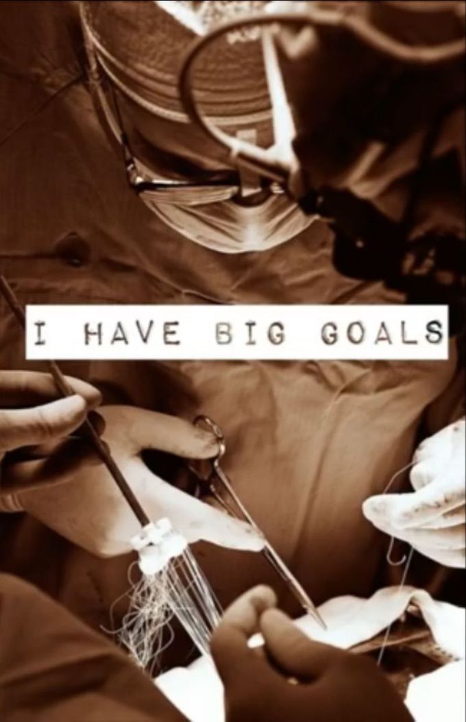 “I have big goals”