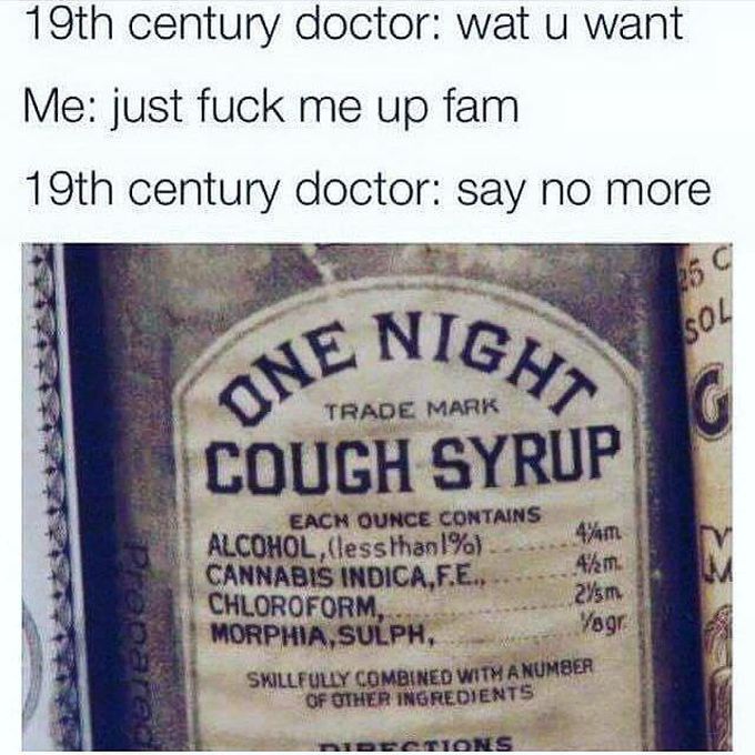 If this was just a cough syrup, i cant even imagine pain MEDizzy