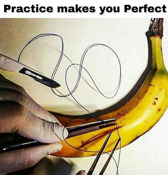 Practice makes you perfect