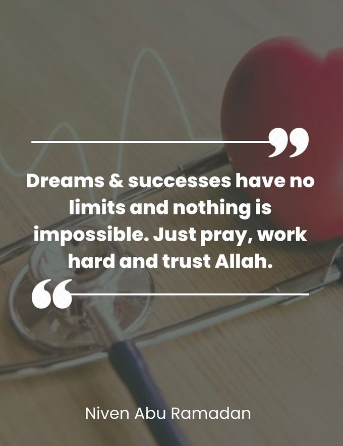 Just pray, work hard and trust Allah | Niven Abu Ramadan 🩺