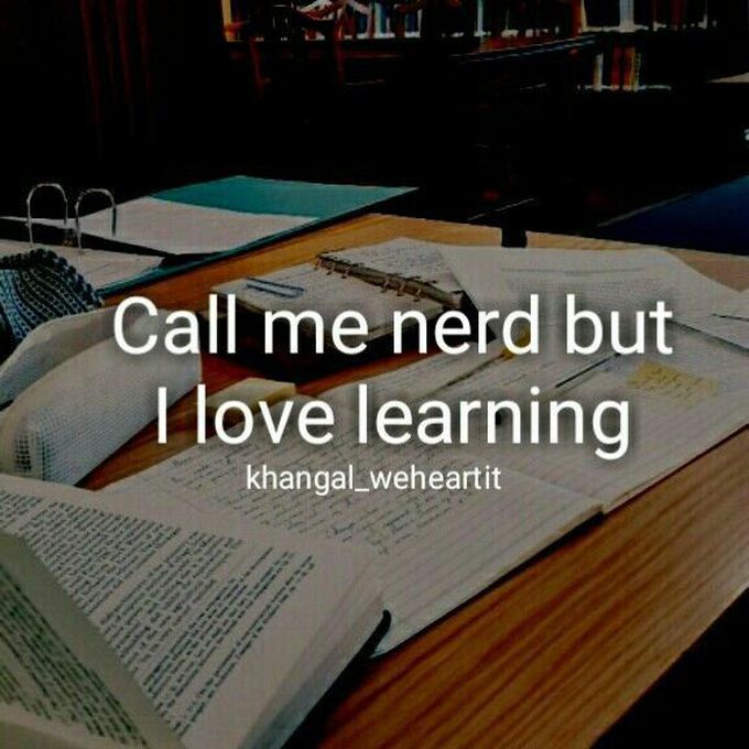 Study till there is nothinf left to learn