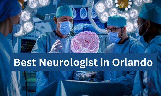 Best Neurologist in Orlando