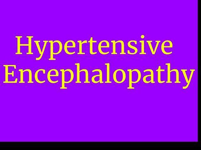 Overview of Hypertensive Encephalopathy