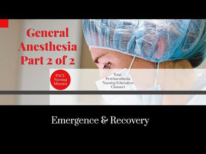 Recovery From General Anesthesia