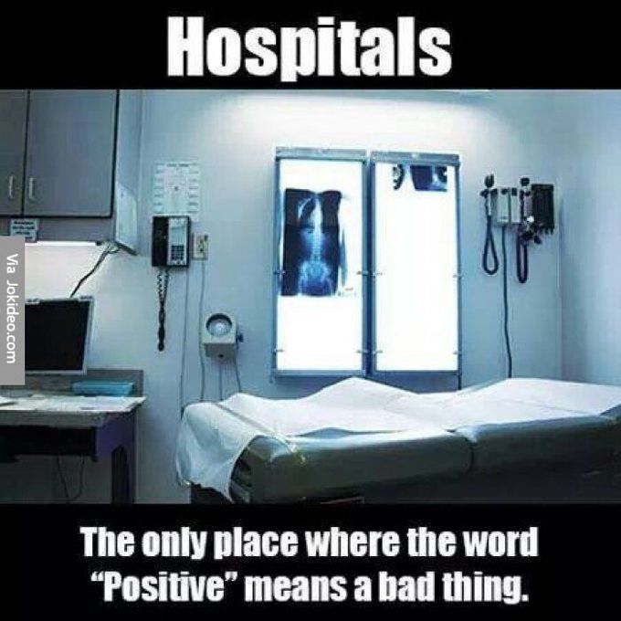 POSITIVE MEANS A BAD THING....😳