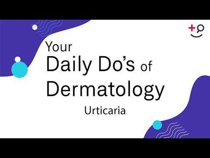 Chronic urticaria - Dermatosis