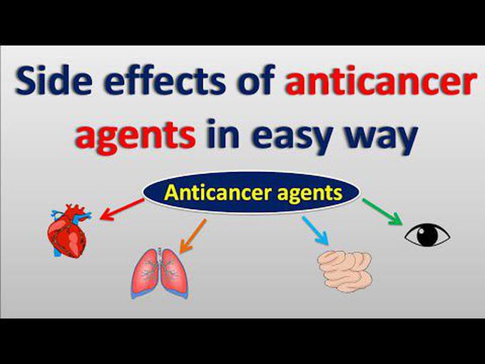 Anti Cancer Drugs - side effects