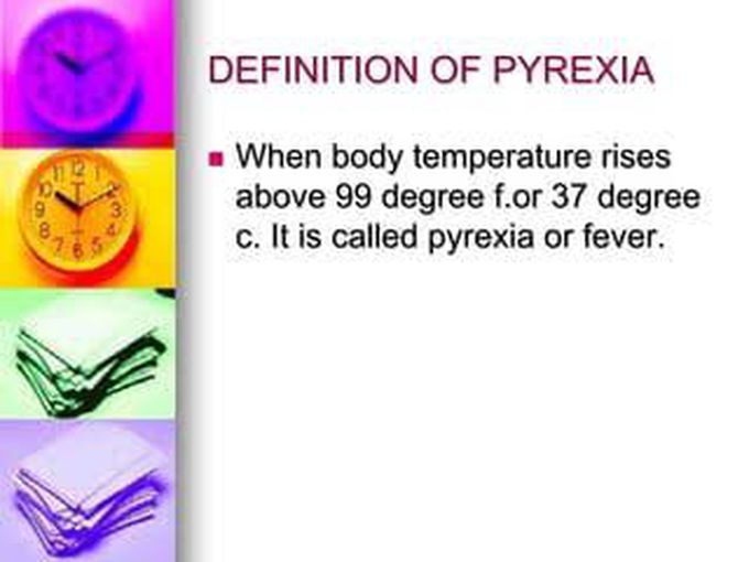 Causes of pyrexia