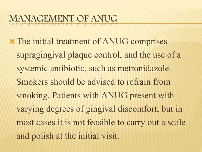 Treatment for ANUG