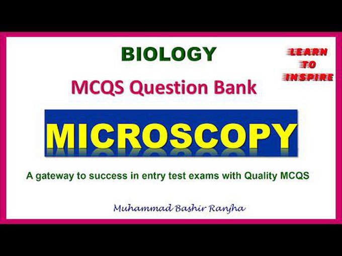 Practice questions regarding microscope