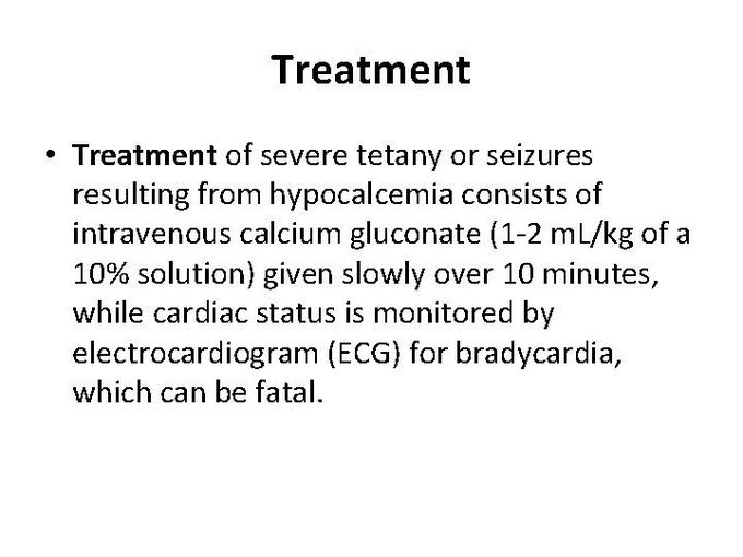 Treatment of Hypocalcemia