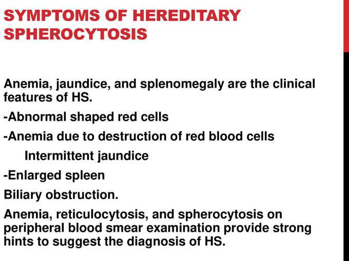 Symptoms of Hereditary spherocytosis