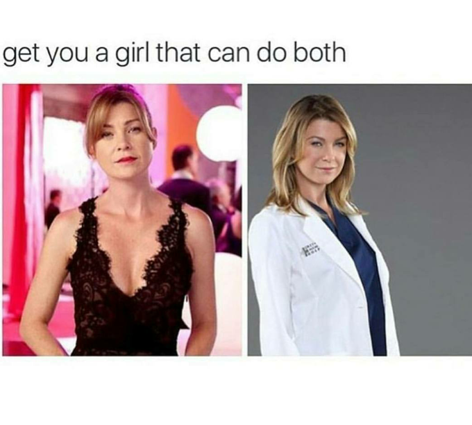 Get you a girl who can do both