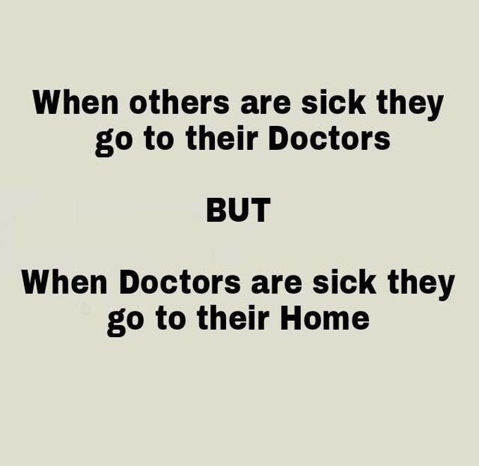 WHEN A DOCTOR ARE SICK 🤒