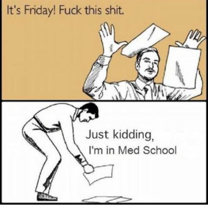 Med student 😂😂😂😂