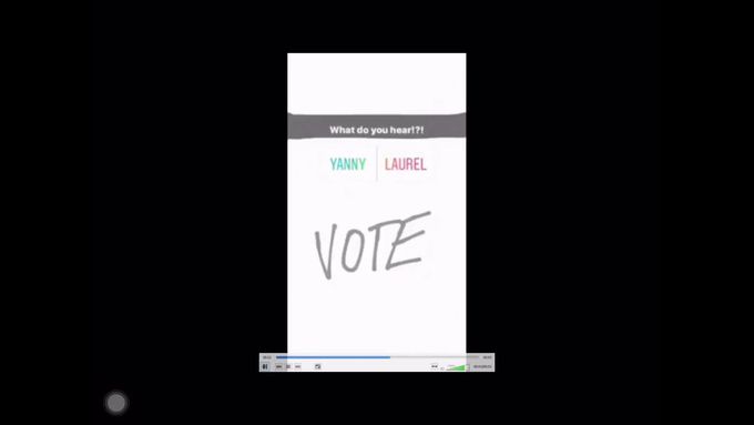 Watch this video ...Laurel / yanny - Doctor Explains reason behind the Laurel and Yanny sound. It’s interesting. Vote your sound ..what u heard ?....