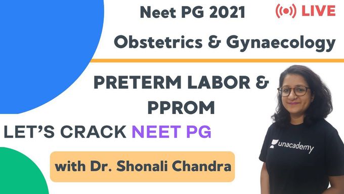 Preterm Labor & PPROM 2021
